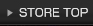 STORE TOP