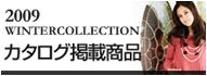 2009 WINTER COLLECTION