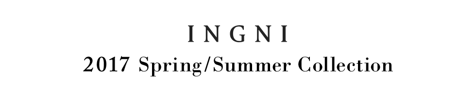 INGNI Spring/Summer Collection