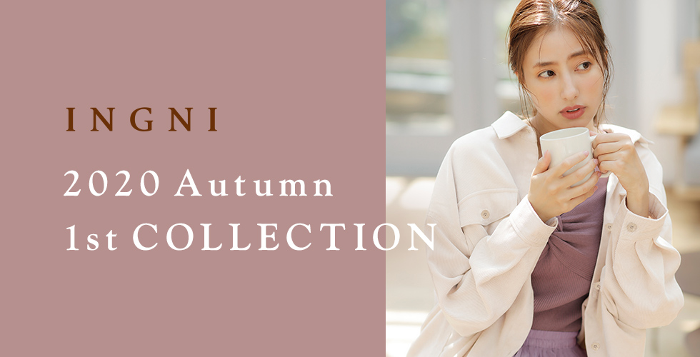 INGNI 2020 Autumn 1st COLLECTION