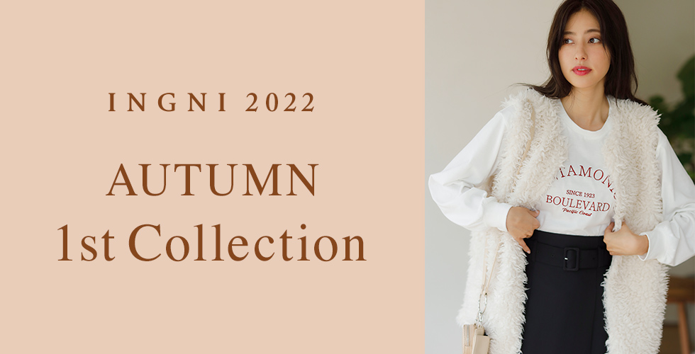 INGNI 2022 AUTUMN 1st Collection