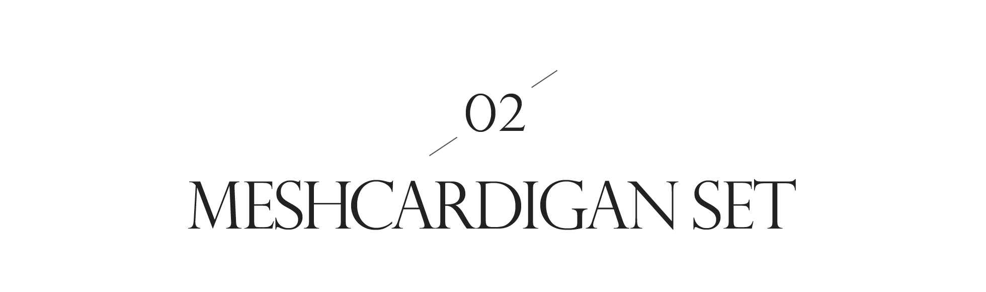 MESHCARDIGAN SET