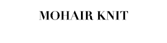 MOHAIR KNIT