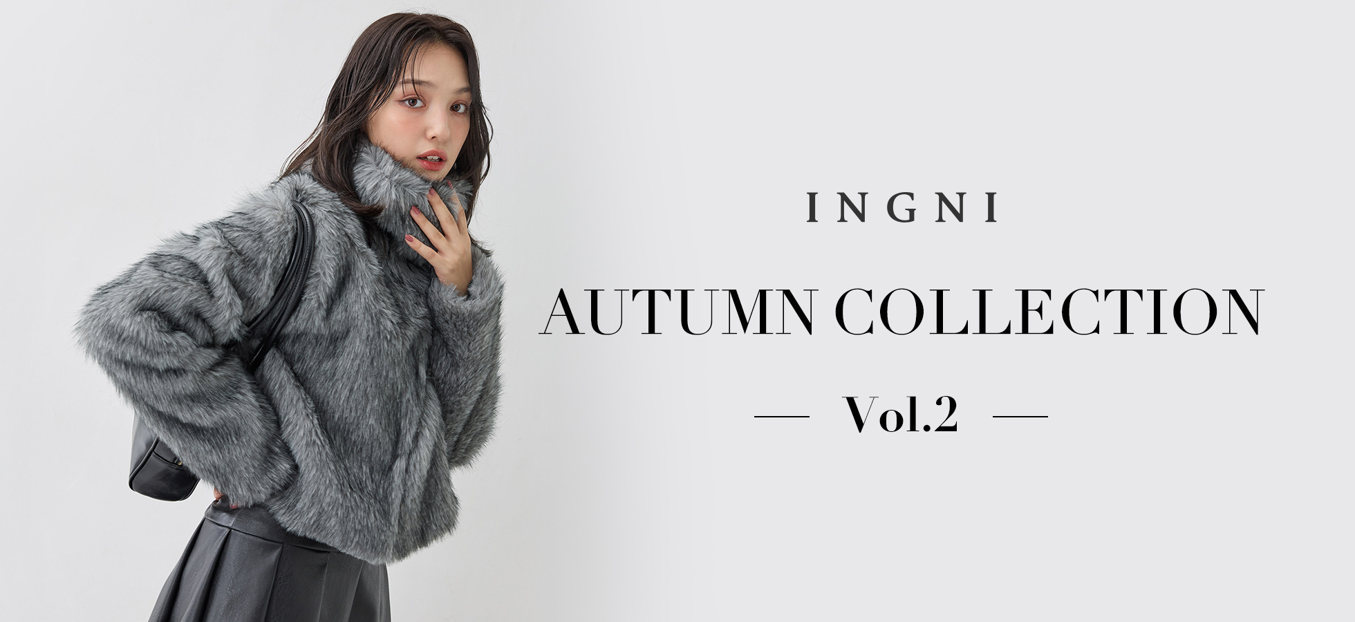 INGNI AUTUMN COLLECTION Vol.2