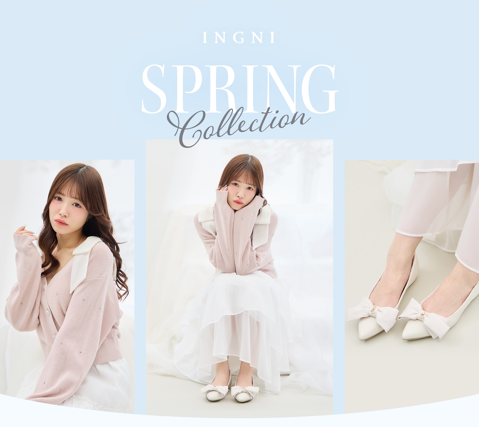 INGNI SPRING COLLECTION