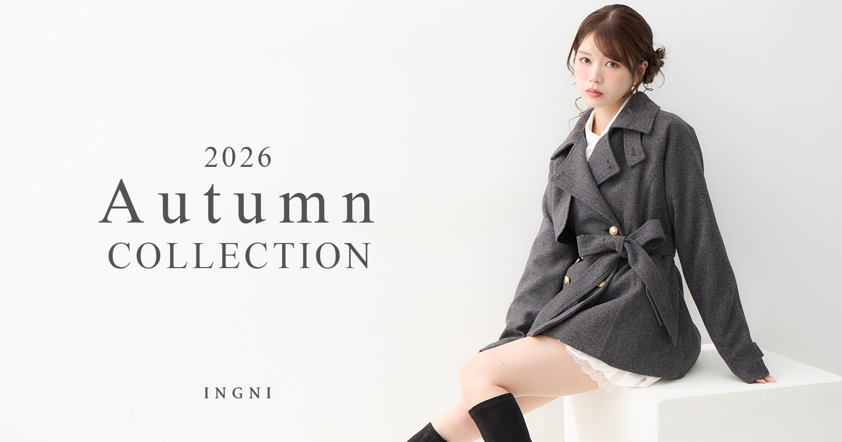 2026 INGNI Autumn COLLECTION