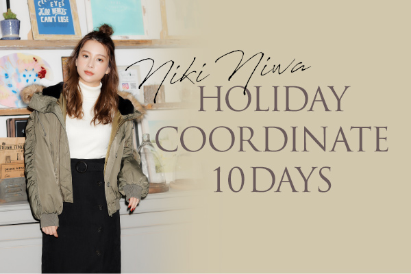 Niki Niwa HOLIDAY COORDINATE 10DAYS