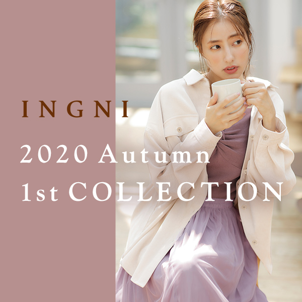 INGNI 2020 Autumn 1st COLLECTION