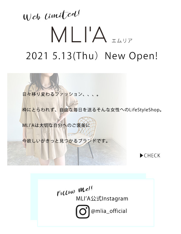 NEW BRAND OPEN！MLIA