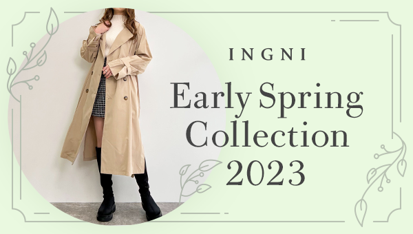 INGNI Early Spring Collection 2023