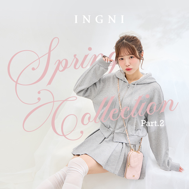 INGNI SPRING COLLECTION Part.2