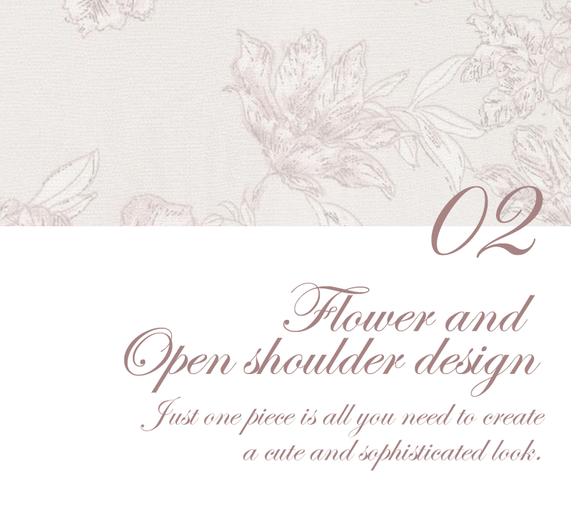 02 Flower and Open shoulder design