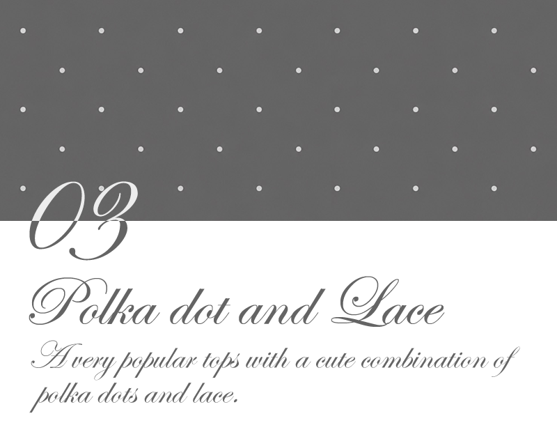 03 Polka dot and Lace